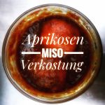 Aprikosen-Miso